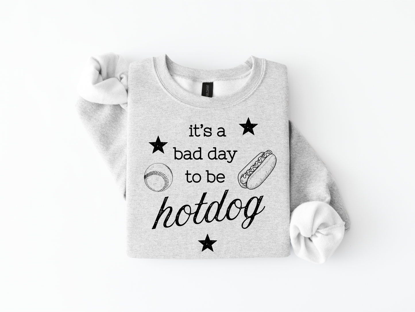 it's a bad day to be a hotdog crewneck
