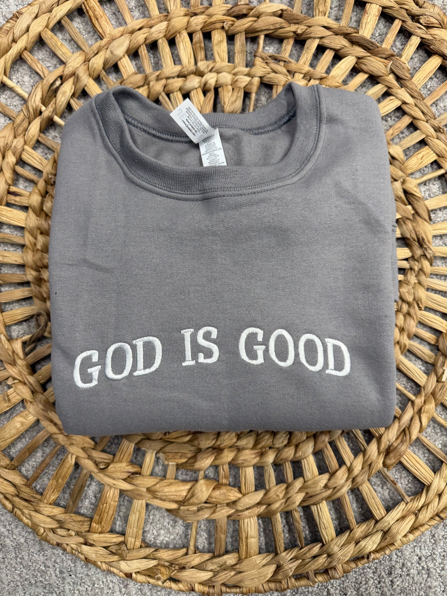 GOD IS GOOD Crewneck