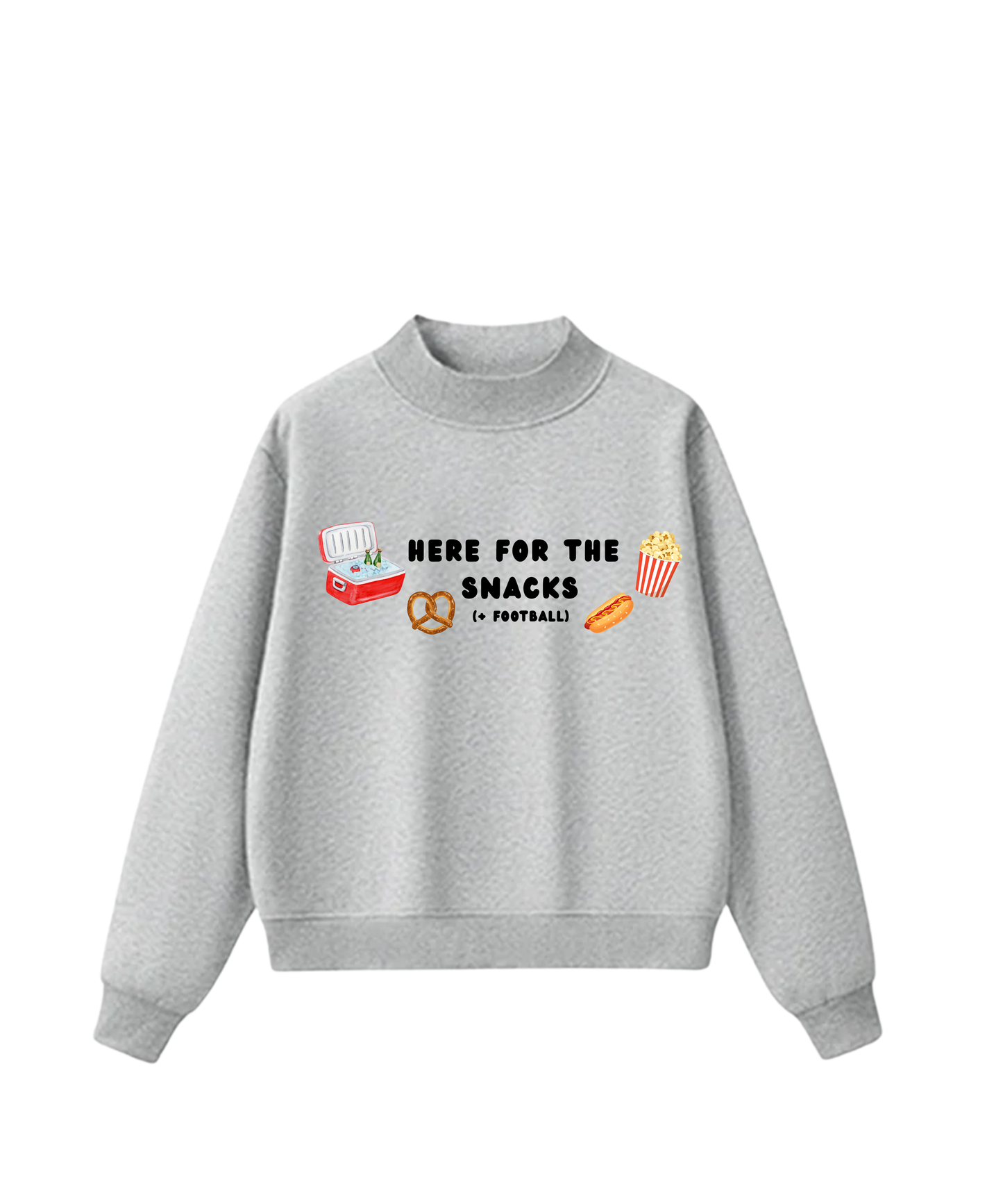 here for the snacks mock neck