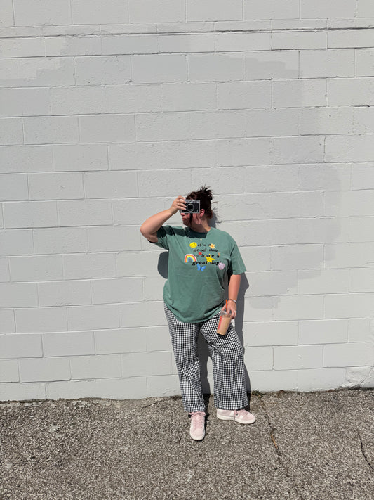 it's a good day to have a great day graphic tee